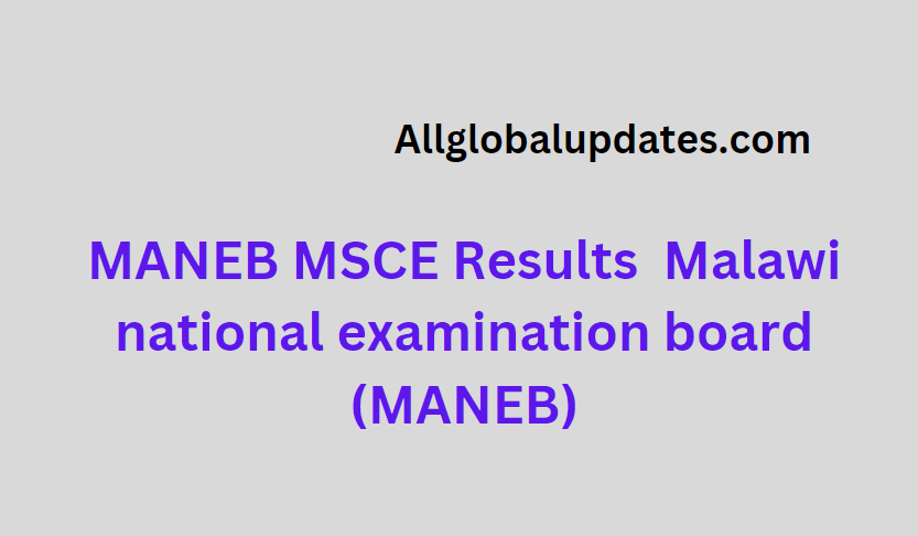 Maneb Msce Results