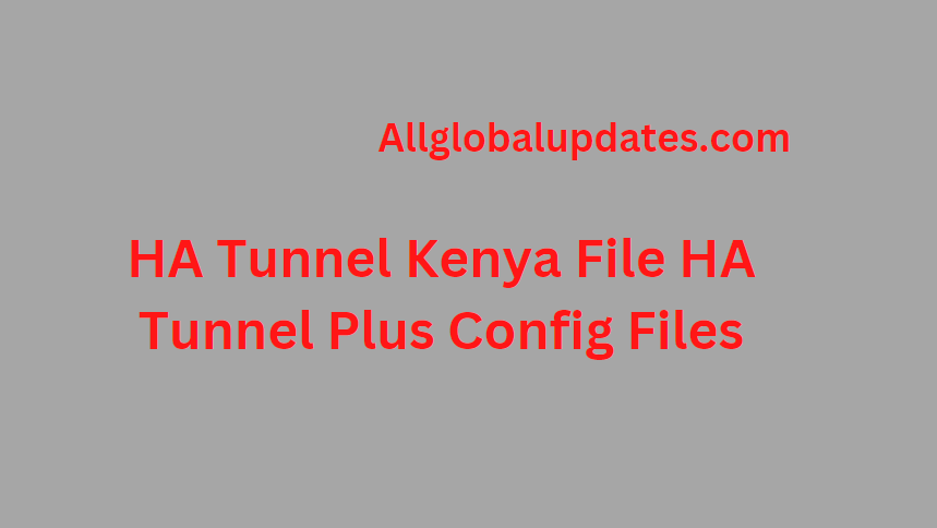 Ha Tunnel Kenya File Ha Tunnel Plus Config Files