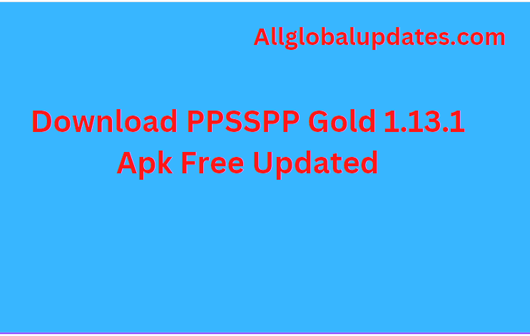 Ppsspp Gold 1.13.1 Apk 