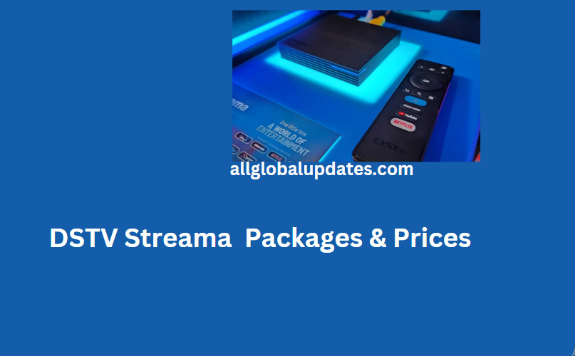 Packages And Prices For Dstv Streama