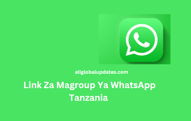 Link Za Magroup Ya Whatsapp Tanzania