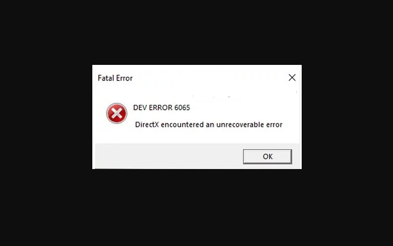 Dev Error 6065