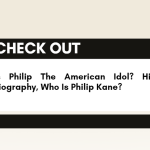 Philip The American Idol