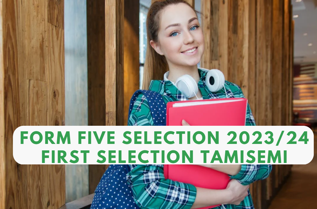 Form Five Selection 2023