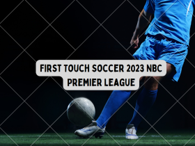 First Touch Soccer 2023 Nbc Premier League