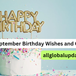 September Birthday Wishes And Quotes