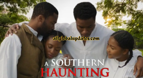 A Southern Haunting Ending Explained, Plot, Summary, Review, And Where To Watch