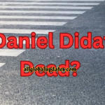 Is Daniel Didato Dead? What Happened To Daniel Didato?