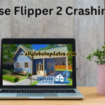 House Flipper 2 Crashing, How To Fix House Flipper 2 Not Launching?