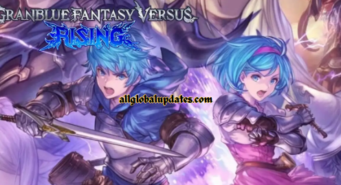 Granblue Fantasy Versus Rising Rollback Review And More