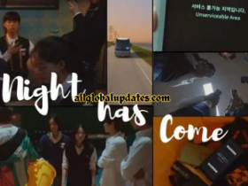 Night Has Come Episode 9 Ending Explained: Kknow Its Recap And Plot