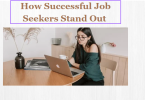 How Successful Job Seekers Stand Out