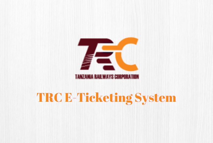 Kukata Tiketi Za Treni Online (TRC E-Ticketing System) Booking | TRC Tanzania
