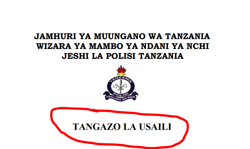 Police Tanzania Names Called For interview July 2024